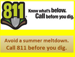 Remember to call 811 before digging!