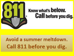 Remember to call 811 before digging!