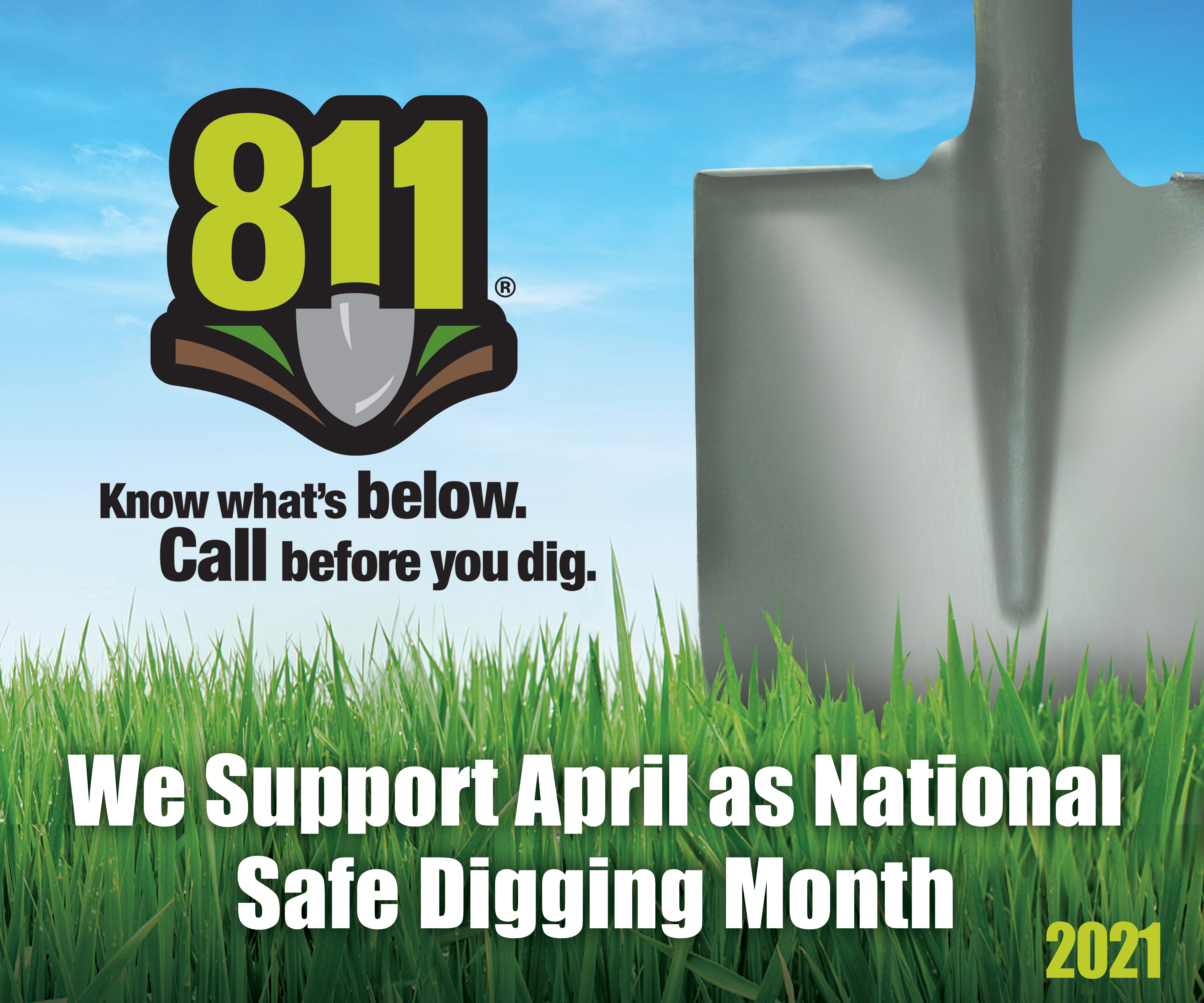 https://call811.com Remember to call 811 before digging!