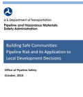 Building Safe Communities: Pipeline Risk and its Application to Local Development Decisions