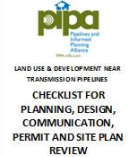 Land Use and Development Near Transmission Pipelines: Checklist for Planning, Design, Communication, Permitting, and Site Plan Review