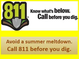 Remember to call 811 before digging!